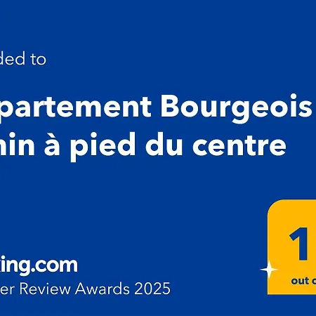 Bourgeois A 5 Min A Pied Du Centre * كان
